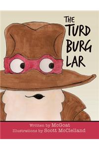 The Turd Burglar