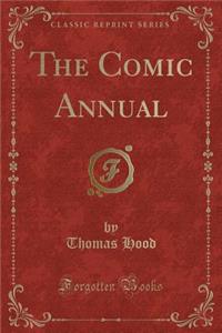 The Comic Annual (Classic Reprint)