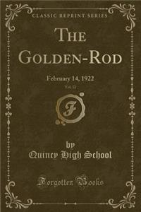 The Golden-Rod, Vol. 32