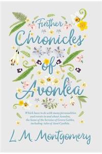 Further Chronicles of Avonlea