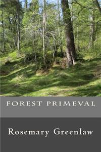 Forest Primeval