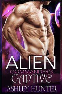 Alien Commander's Captive