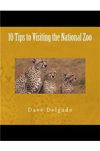 10 Tips to Visiting the National Zoo