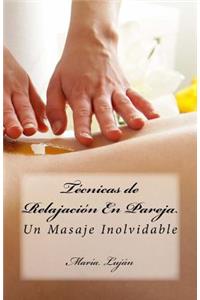 Tecnicas de Relajacion En Pareja