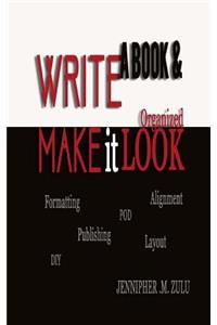 Write A Book And Make it Look Organized