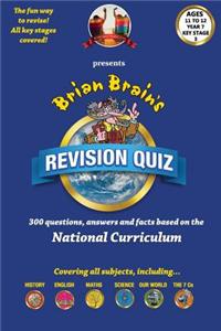 Brian Brain's Revison Quiz for Year 3 -Ages 7 to 8