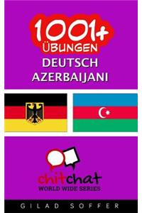 1001+ Übungen Deutsch - Azerbaijani