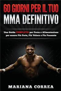 60 GIORNI PER Il TUO MMA DEFINITIVO