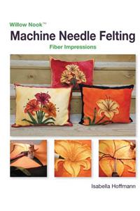 Machine Needle Felting