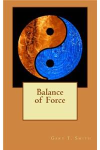 Balance of Force