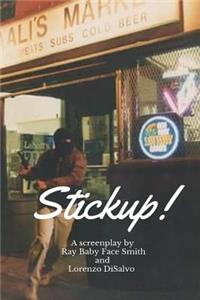 Stickup!