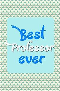 Best Professor Ever