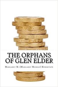 The Orphans of Glen Elder