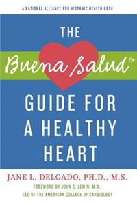Buena Salud Guide for a Heathy Heart