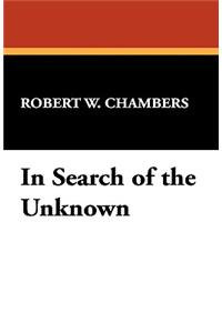In Search of the Unknown