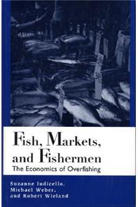 Fish, Markets, and Fishermen