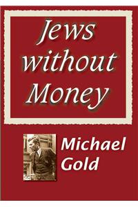 Jews without Money