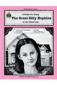 A Guide for Using the Great Gilly Hopkins in the Classroom