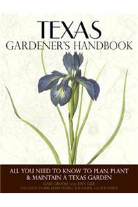 Texas Gardener's Handbook