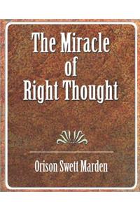 Miracle of Right Thought