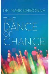 The Dance of Chance