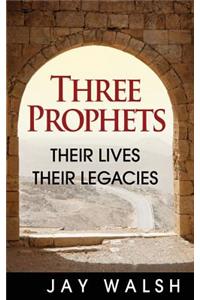 Three Prophets