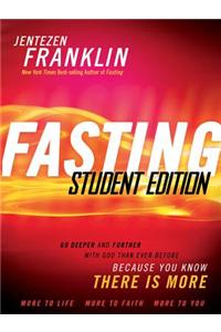 Fasting Student Edition