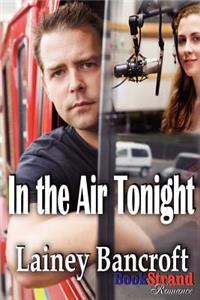 In the Air Tonight (Bookstrand Publishing Romance)