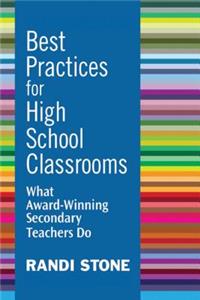 Best Practices for High School Classrooms