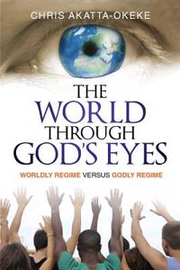 The World Through God's Eyes