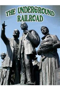 The Underground Railroad