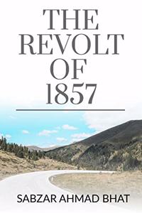 THE REVOLT OF 1857