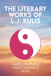 Literary Works of L.J. Kulis