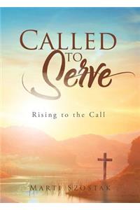 Called to Serve