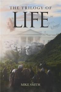 The Trilogy of Life