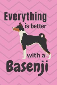 Everything is better with a Basenji