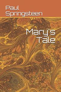 Mary's Tale