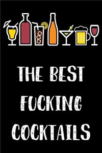 The Best Fucking Cocktails