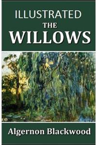 The Willows Illustrated