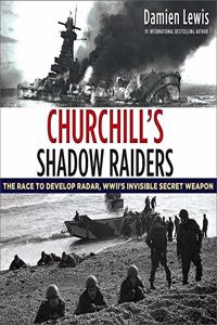 Churchill's Shadow Raiders Lib/E