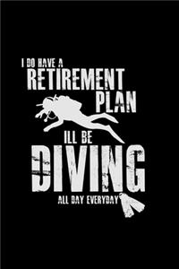 Retirement plan diving