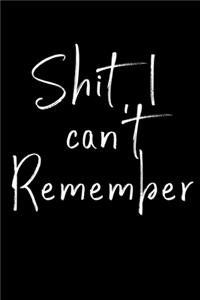 Shit I can't remember
