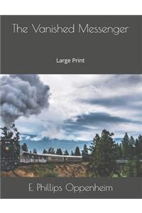 The Vanished Messenger