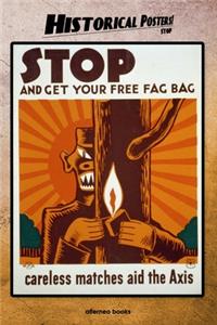 Historical Posters! Stop