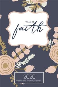 Walk By Faith 2020 Planner
