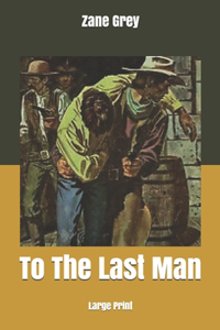 To The Last Man
