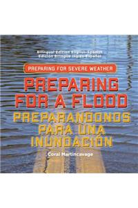 Preparing for a Flood / Preparandonos Para Una Inundacion