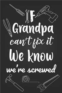 If Grandpa Can't Fix It We Know We're Screwed