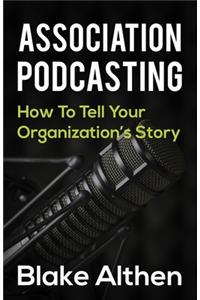 Association Podcasting
