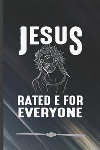 Jesus Rated E for Everyone